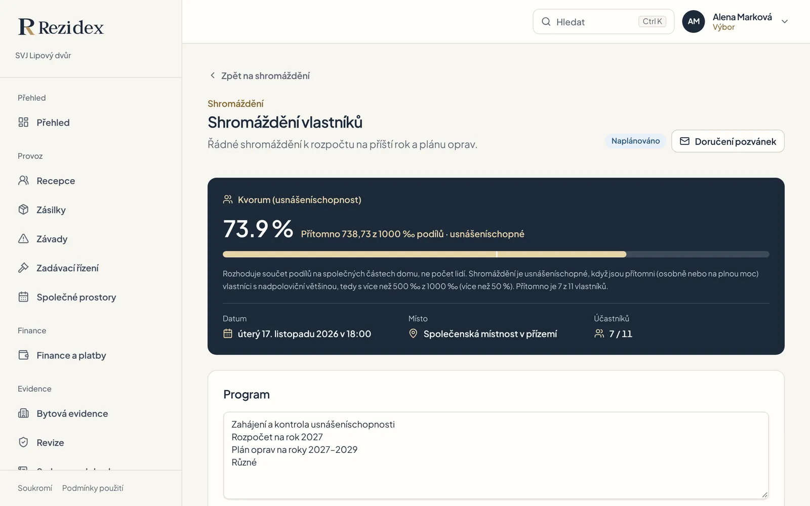 Shromáždění vlastníků s kvórem 73,9 % přítomných podílů